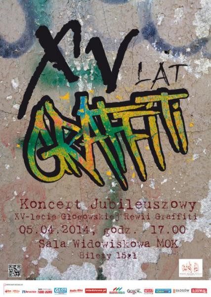 Koncert Jubileuszowy - 15 lat Rewii Graffiti